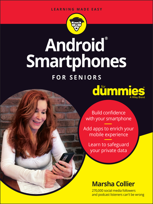 Title details for Android Smartphones For Seniors For Dummies by Marsha Collier - Available